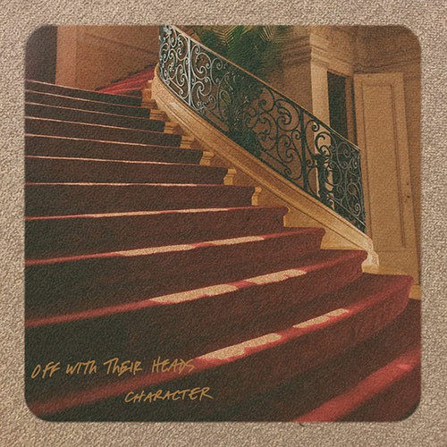 OFF WITH THEIR HEADS ´Character ´ Cover Artwork